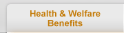 Health and Welfare Benefits
